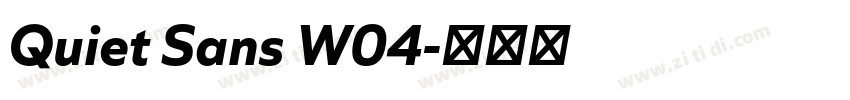 Quiet Sans W04字体转换 Quiet Sans W04字体转换